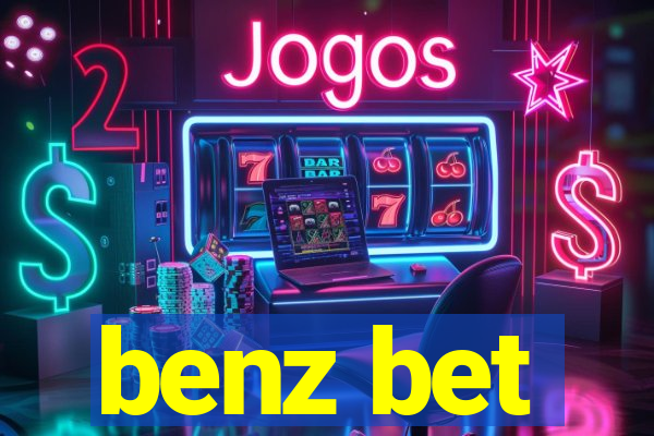 benz bet